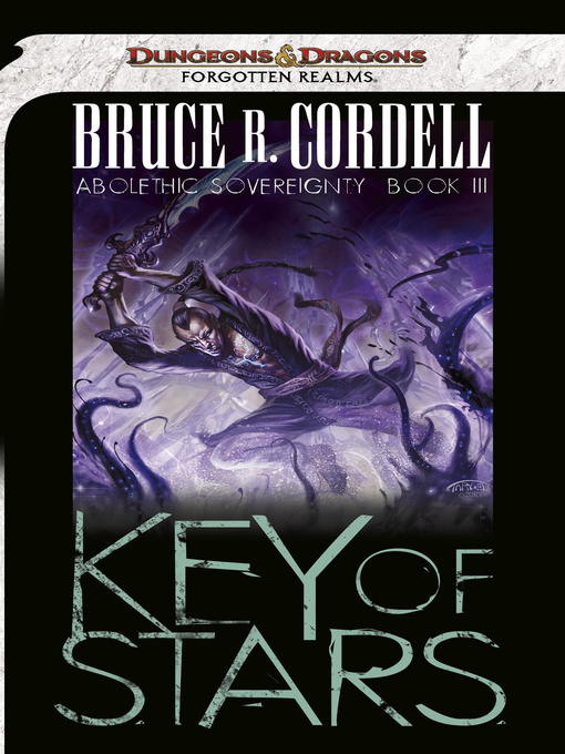 Title details for Key of Stars by Bruce R. Cordell - Available